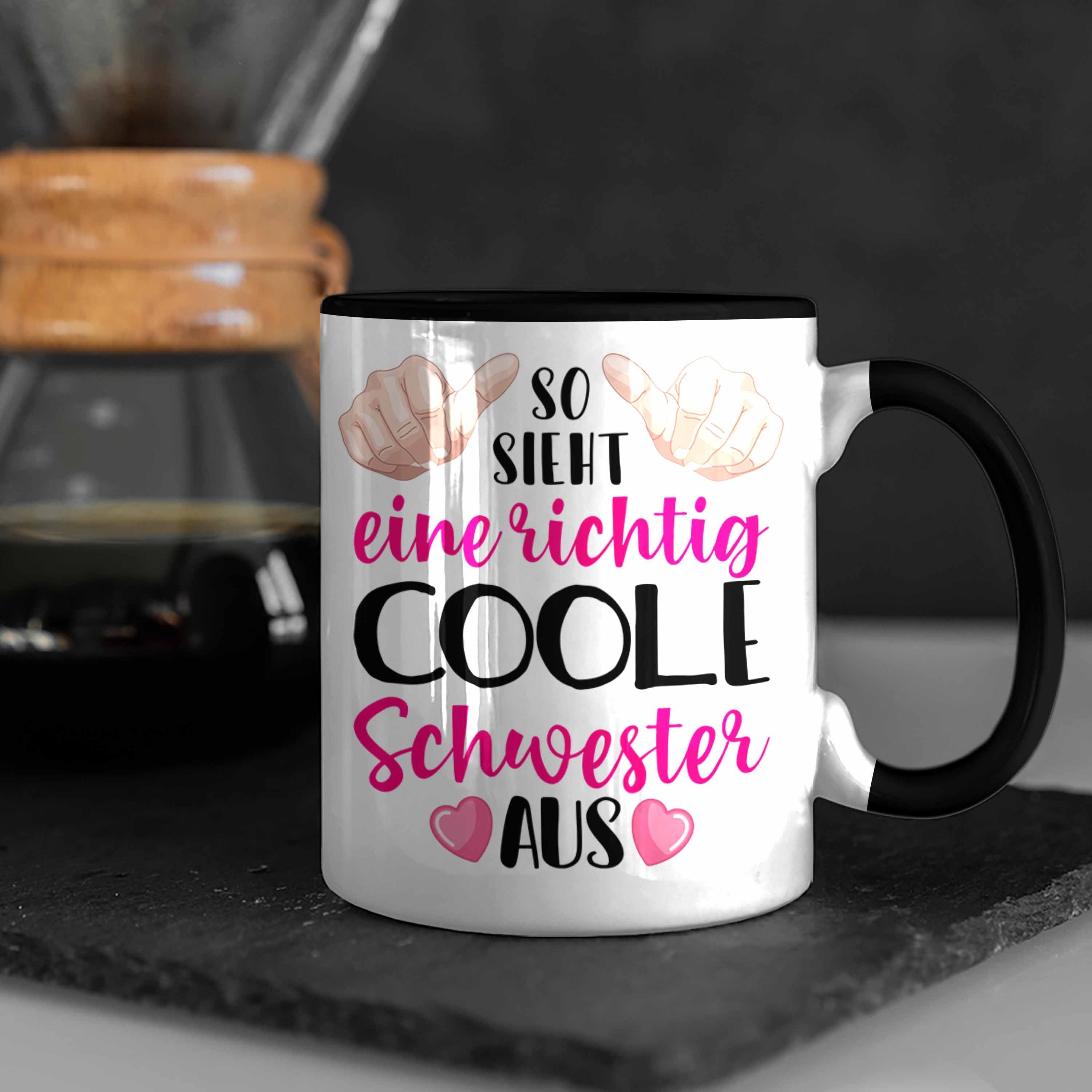 Tasse Aus Trendation Trendation Coole Geschenkidee Geschenke Beste So Eine Schwester Schwarz Schwester - Sis Richtig Welt Der Tasse Bester Sieht