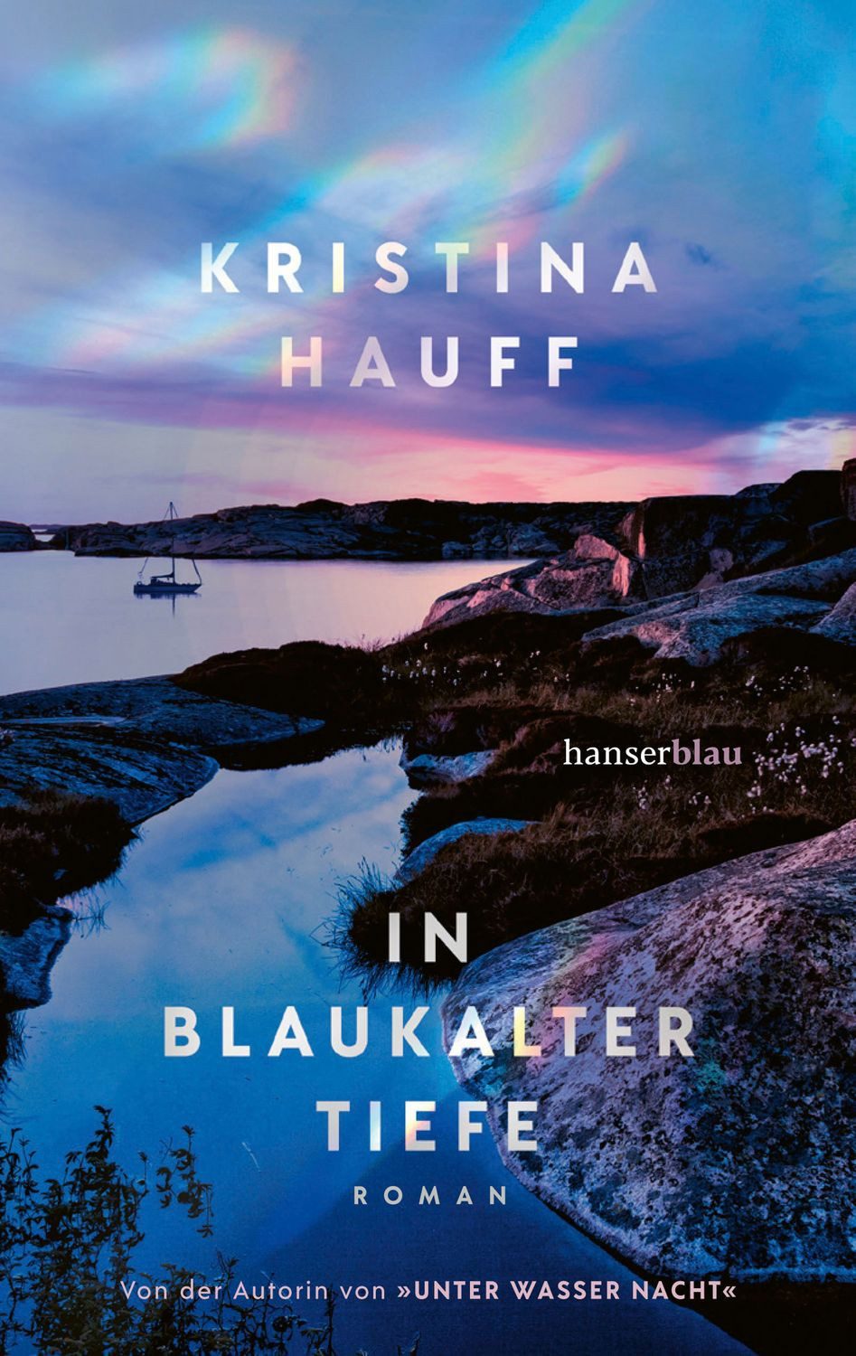 In blaukalter Tiefe / Kristina Hauff