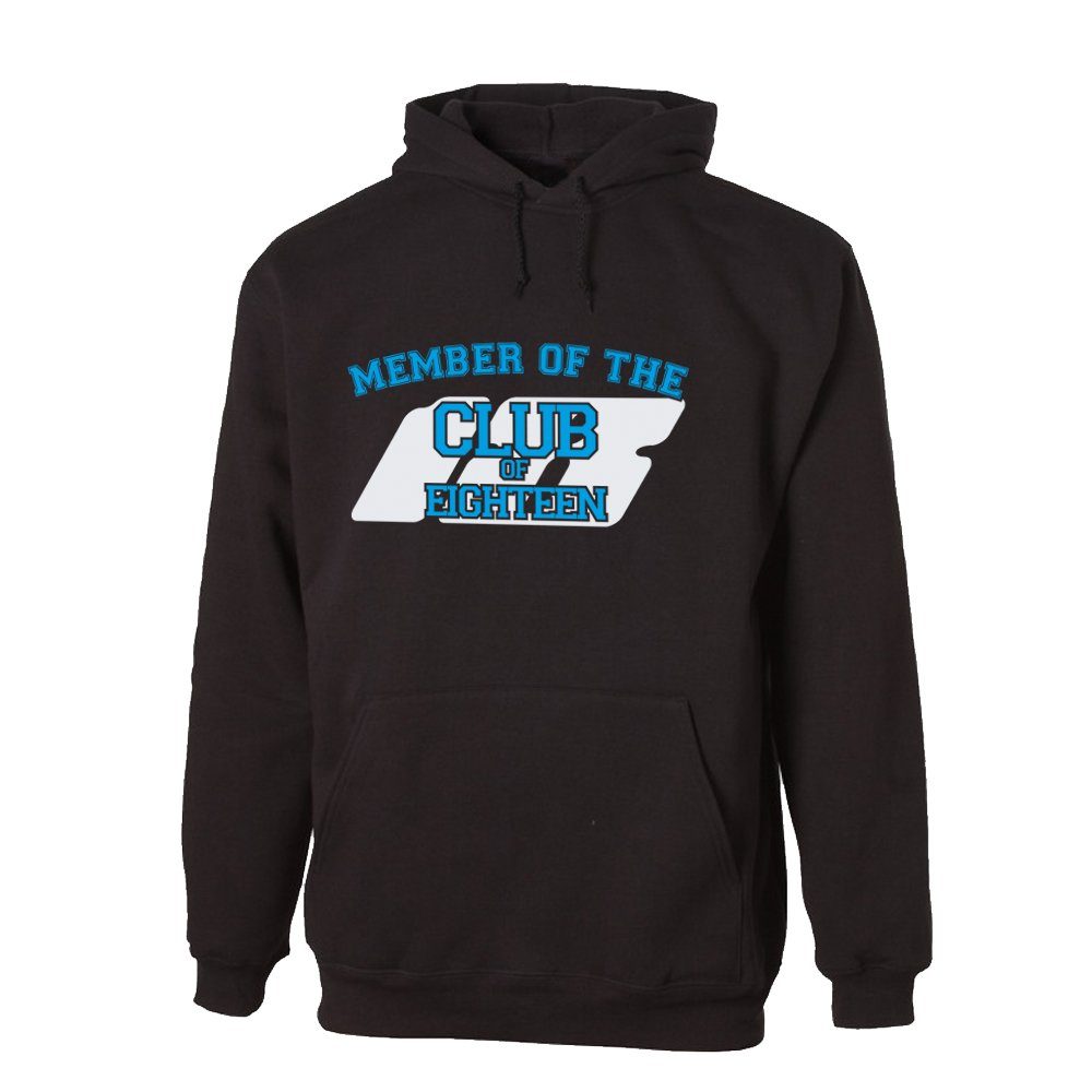 Hoodie 18 – Member of the Club of Eighteen