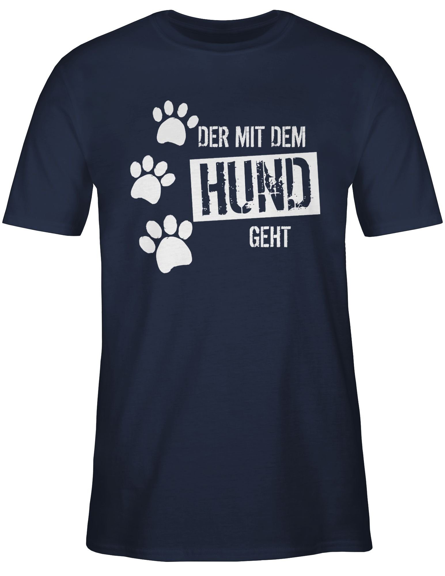 Shirtracer T-Shirt Der mit dem Hund geht Geschenk für Hundebesitzer günstig online kaufen