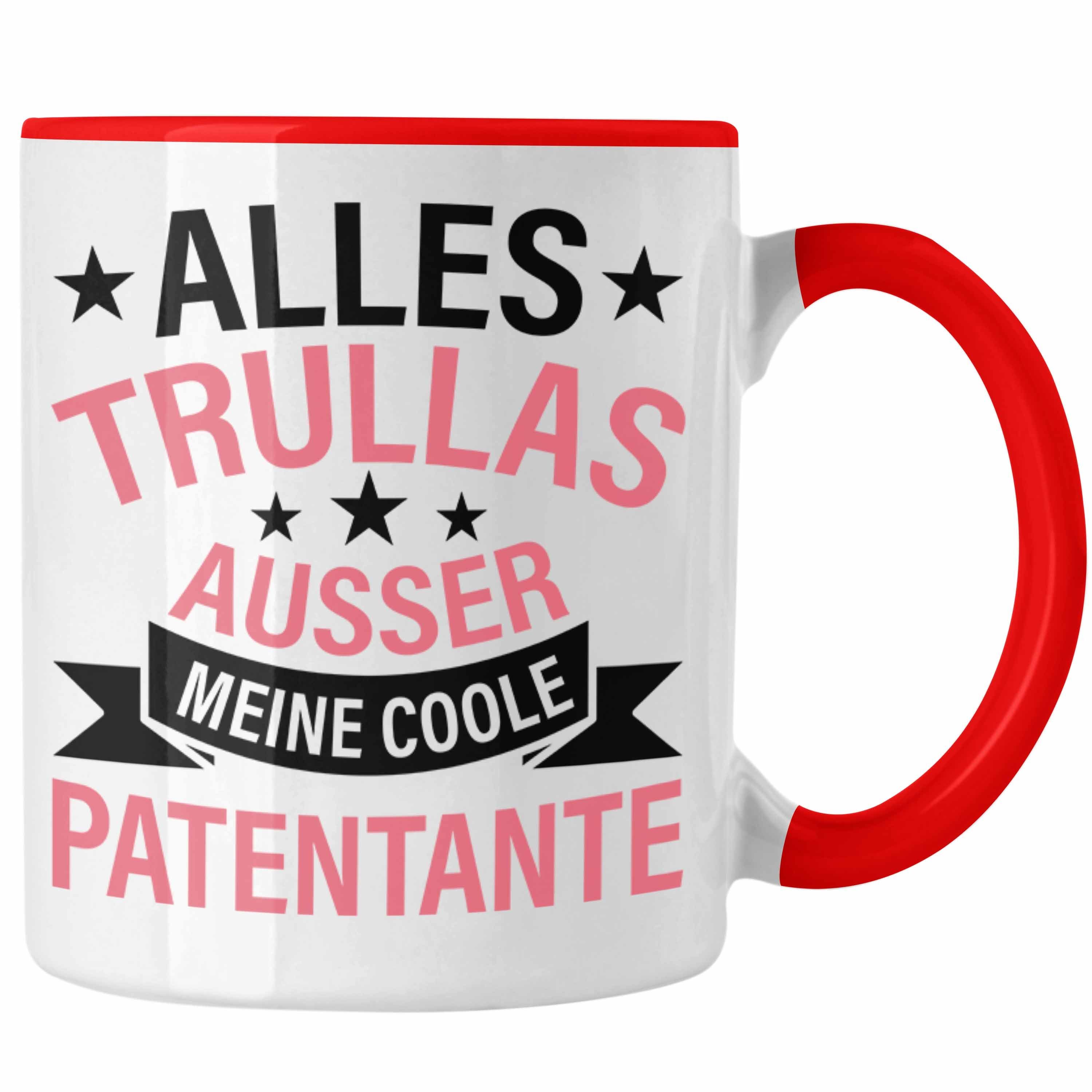 Trendation Tasse Trendation - Patentante Tasse Geschenk Lustig Alles Trullas Geschenkidee Geburtstag Rot