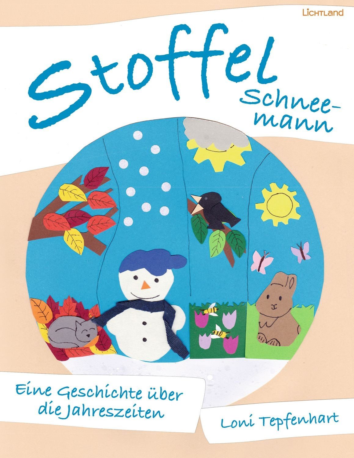 Stoffel Schneemann / Loni Tepfenhart