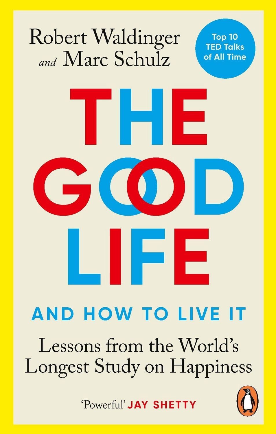 The Good Life / Robert Waldinger, Marc Schulz