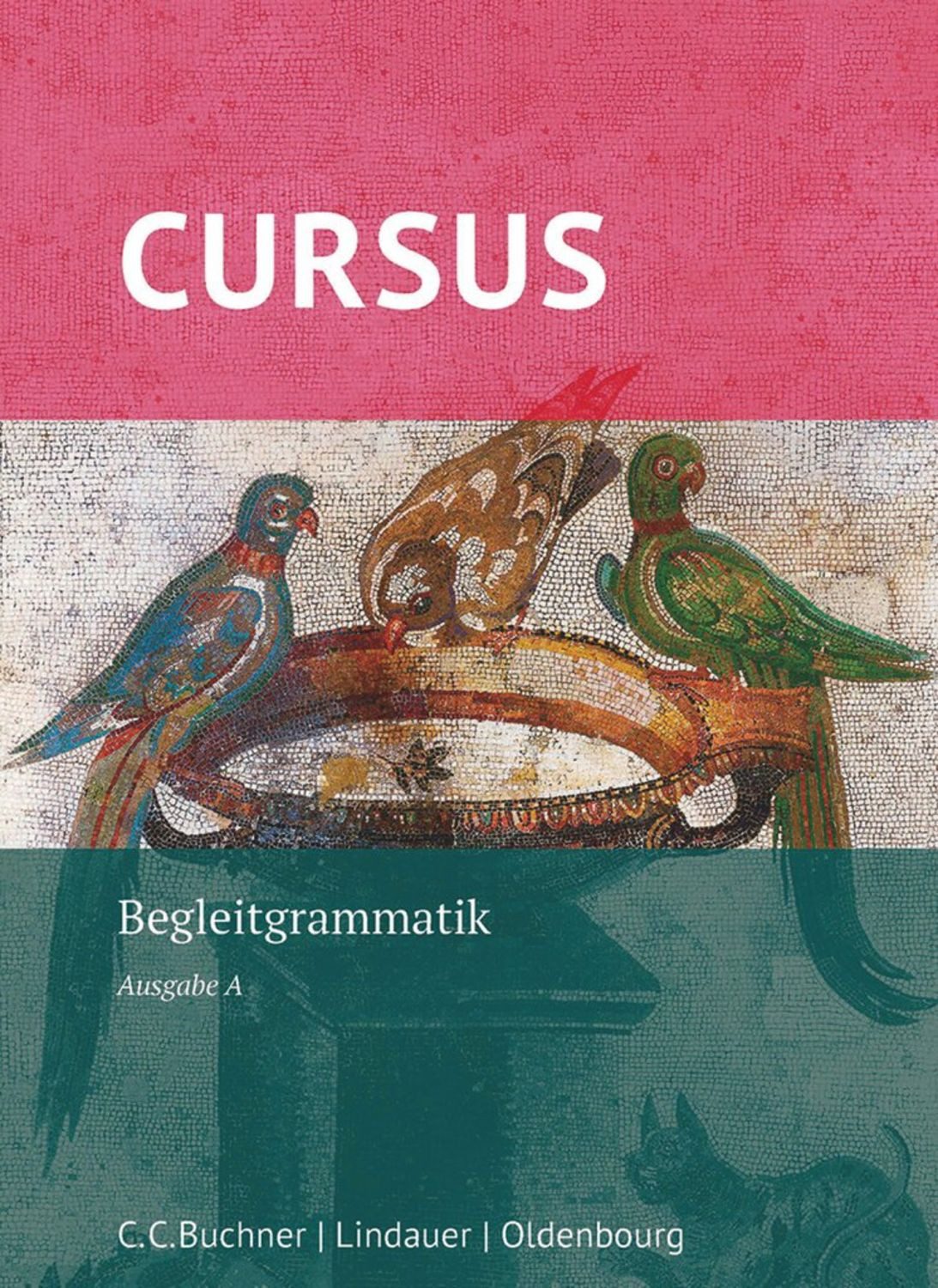 Cursus - Ausgabe A, Latein als 2. Fremdsprache / diverse