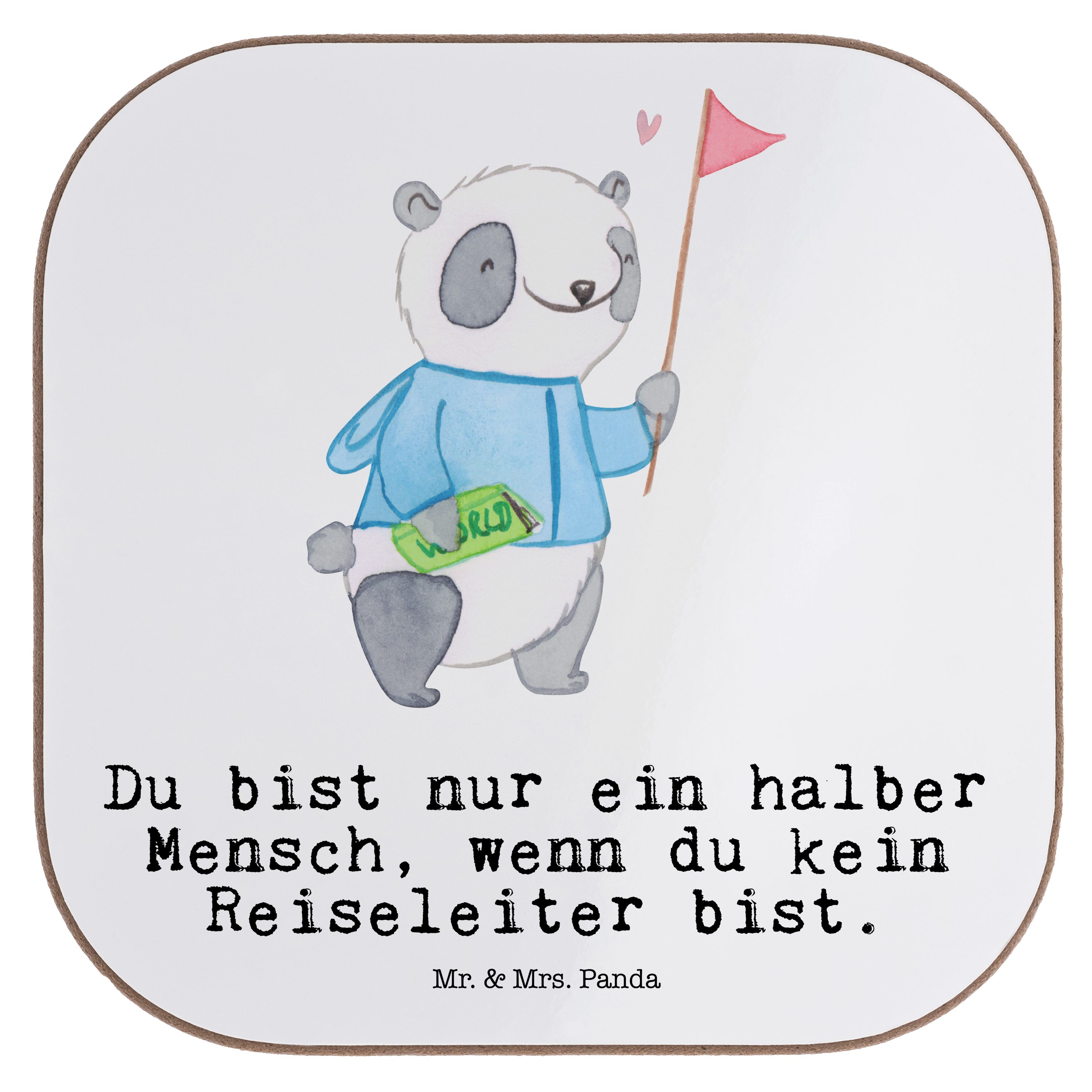 Mr. & Mrs. Panda Getränkeuntersetzer Reiseleiter mit Herz - Weiß - Geschenk, Bierdeckel, Mitarbeiter, Absc, 1-tlg.