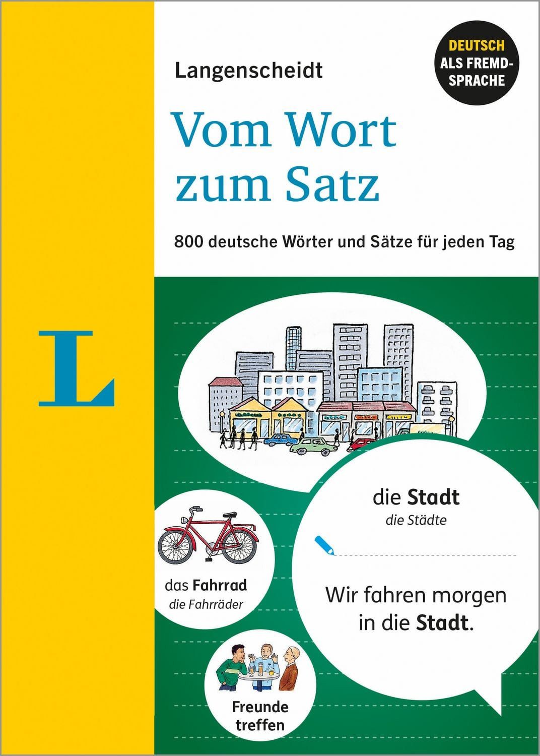 Langenscheidt Vom Wort zum Satz - Deutsch als Fremdsprache / diverse