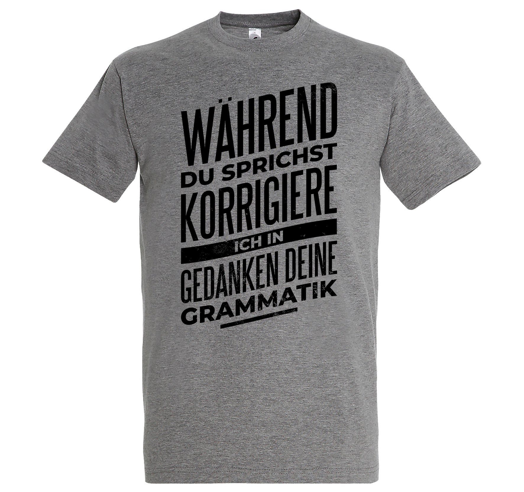 Youth Designz T-Shirt Ich Korrigiere Deine Grammatik Herren Shirt mit trendigem Frontprint Grau | T-Shirts