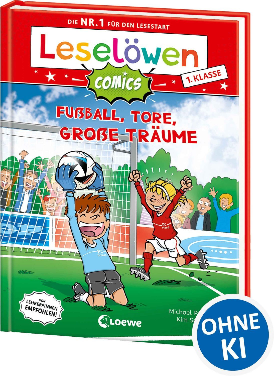Leselöwen Comics 1. Klasse - Fußball, Tore, große Träume / Michael Petrowitz