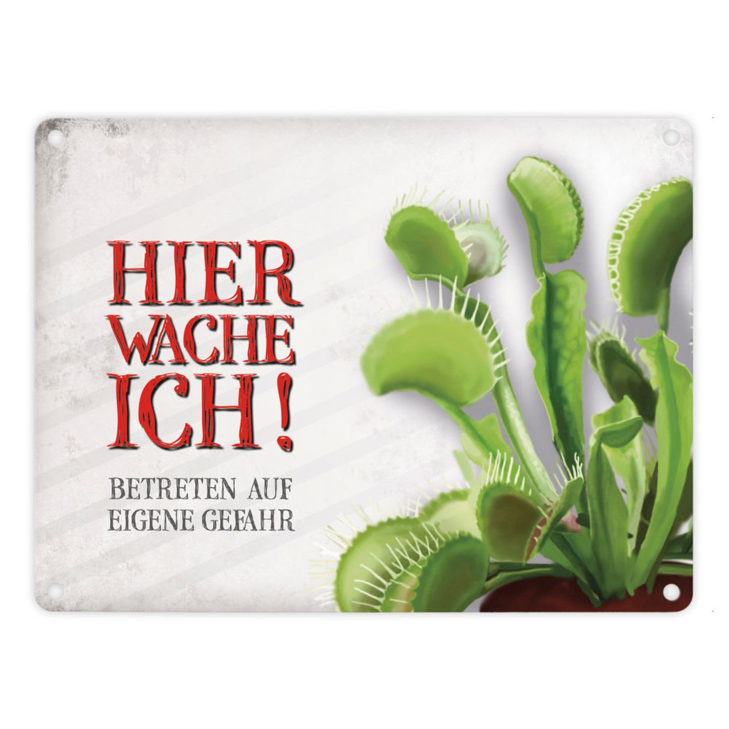 Metallschild Metallschild mit Venusfliegenfalle Motiv und Spruch: Betreten auf ...