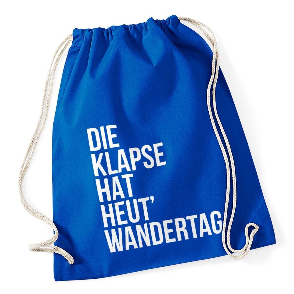 Autiga Turnbeutel Turnbeutel Klapse hat heut Wandertag Hipster Beutel Tasche Jutebeutel Gymbag blau | Canvas-Taschen