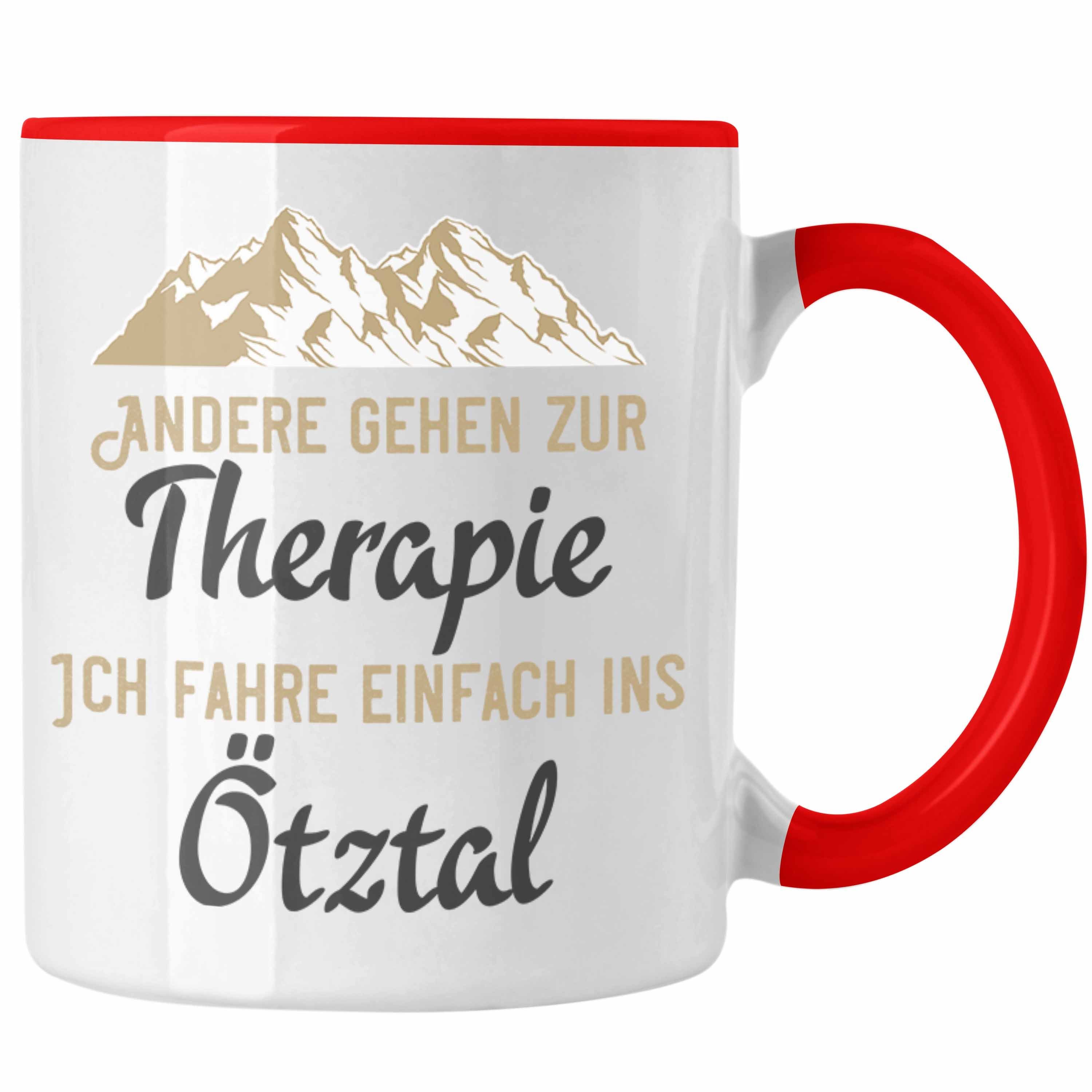 Trendation Tasse Trendation - Ötztal Tasse Geschenk Ich Muss Gar Nix Außer Nach Süd-Tirol Geschenkidee Rot