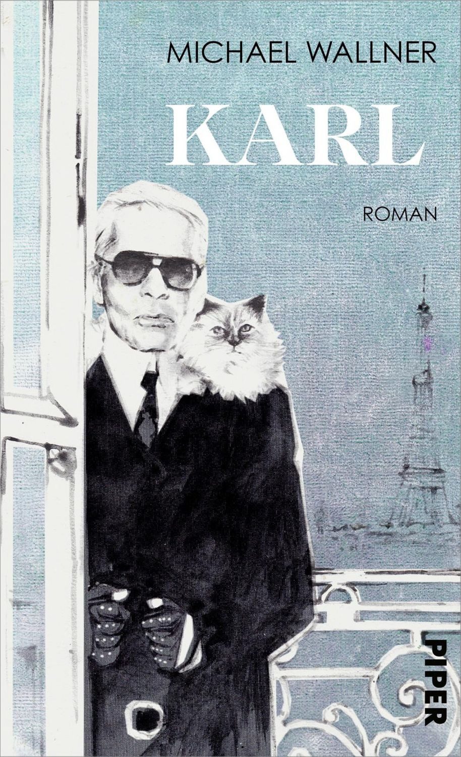 Karl / Michael Wallner, Roman, Das schillernde Genie Karl Lagerfeld als Held eines facettenreichen, gefühlvollen Romans