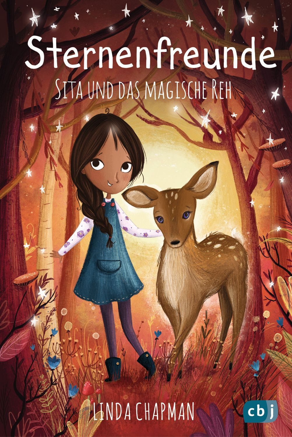 Sternenfreunde - Sita und das magische Reh / Linda Chapman, Magisch-realistische Reihe für Mädchen ab 8 von der »Sternenschweif«-Bestsellerautorin