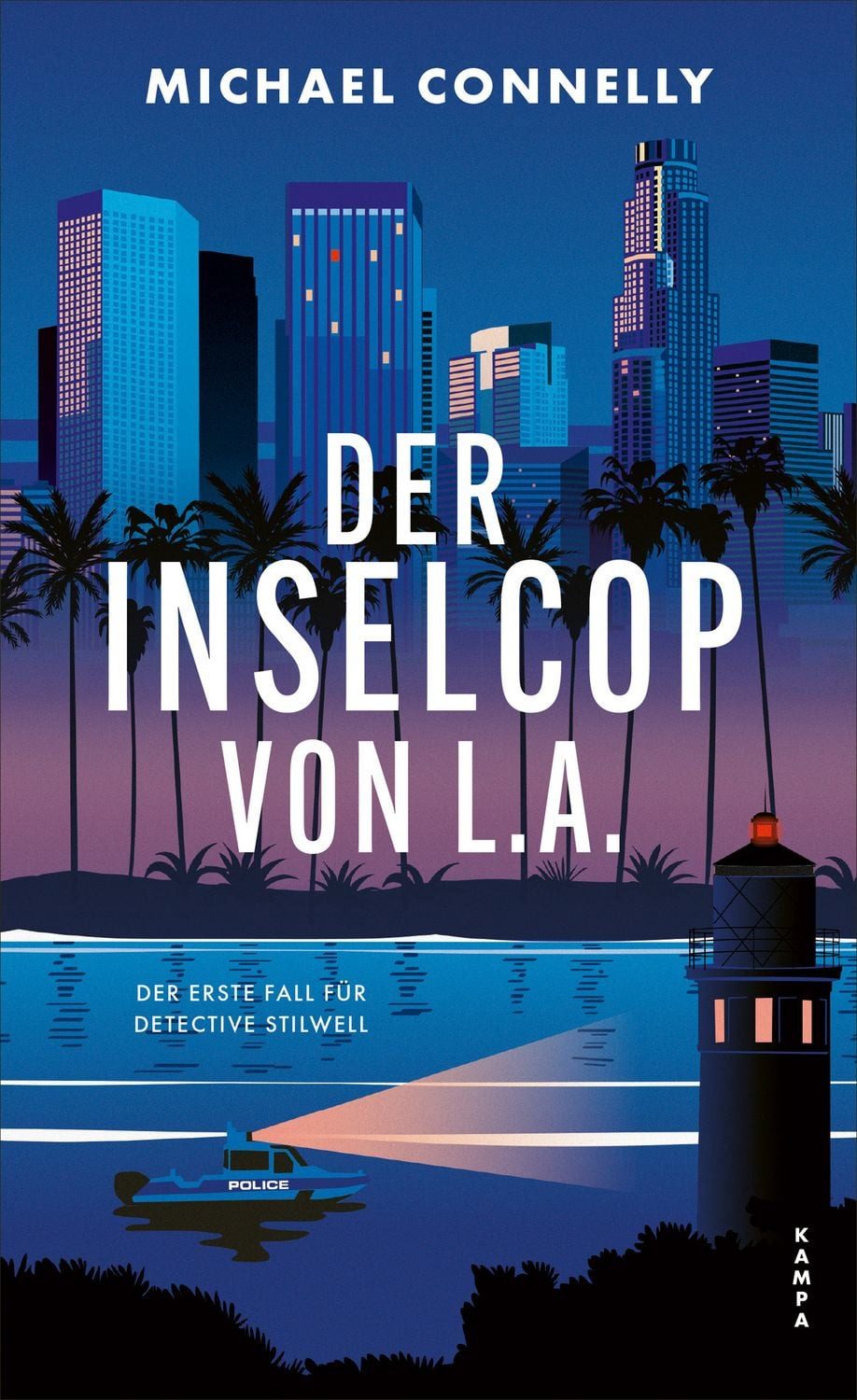 Belletristik Der Inselcop von L. A. Der erste Fall für Detective Stilwell Michael Connelly