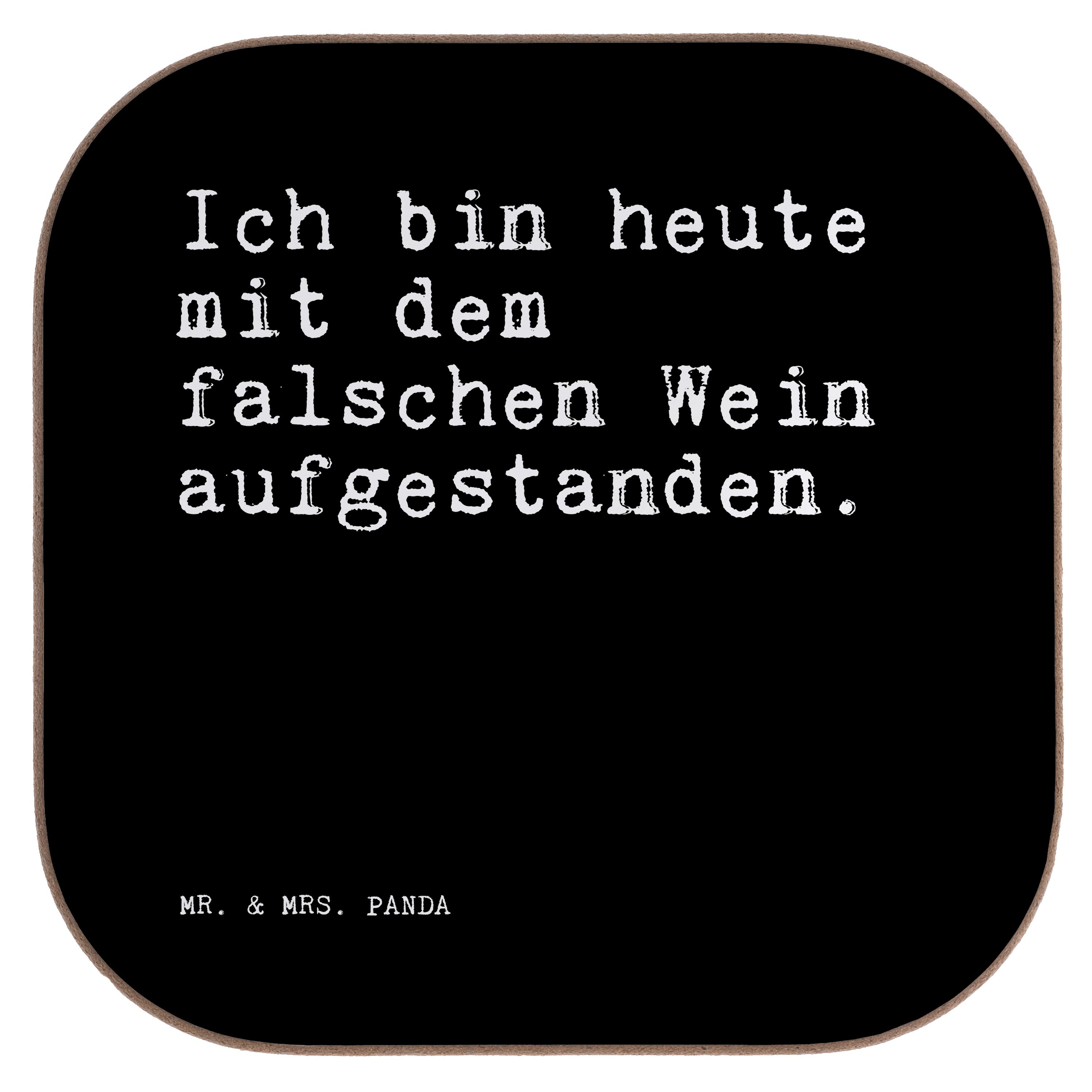 Mr. & Mrs. Panda Getränkeuntersetzer Ich bin heute mit... - Schwarz - Geschenk, Geschenk Männer, Zitate, G, 1-tlg.