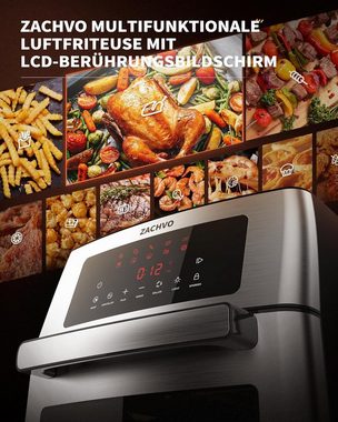 ZACHVO Heißluftfritteuse XXL - 15L - 10 Programme, 1700,00 W, mit LCD Touchscreen Frittieren ohne Öl, 7 Zubehör, 90% Weniger Fett