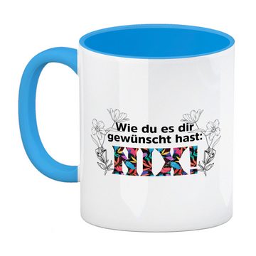 speecheese Tasse Nichts gewünscht Kaffeebecher in hellblau mit Spruch Wie du es dir