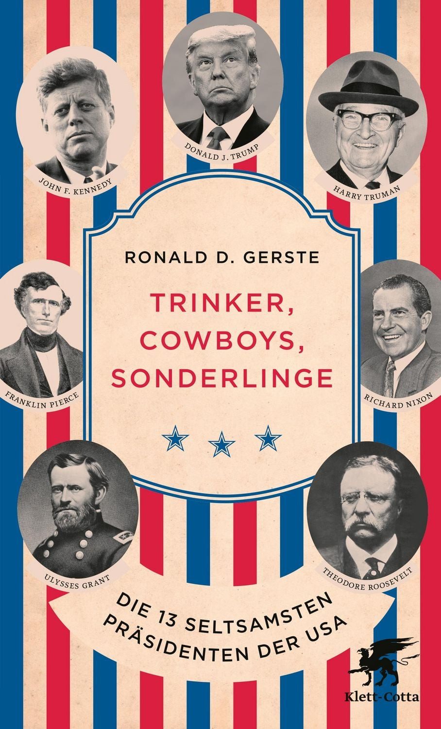 Trinker, Cowboys, Sonderlinge / Ronald D. Gerste