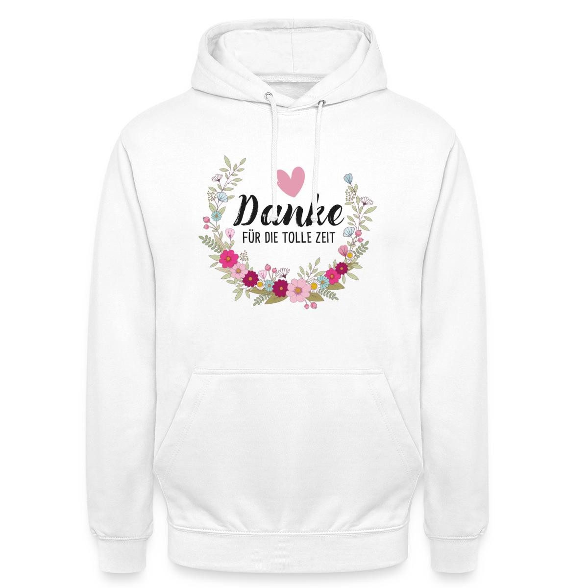 Spreadshirt Hoodie Danke Für Die Tolle Zeit Abschied Blumenkranz Herz Unisex Hoodie (1-tlg)