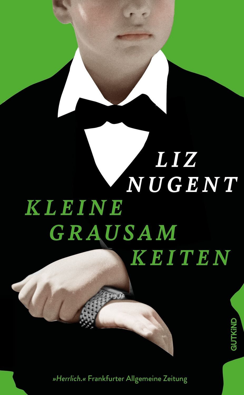 Kleine Grausamkeiten / Liz Nugent