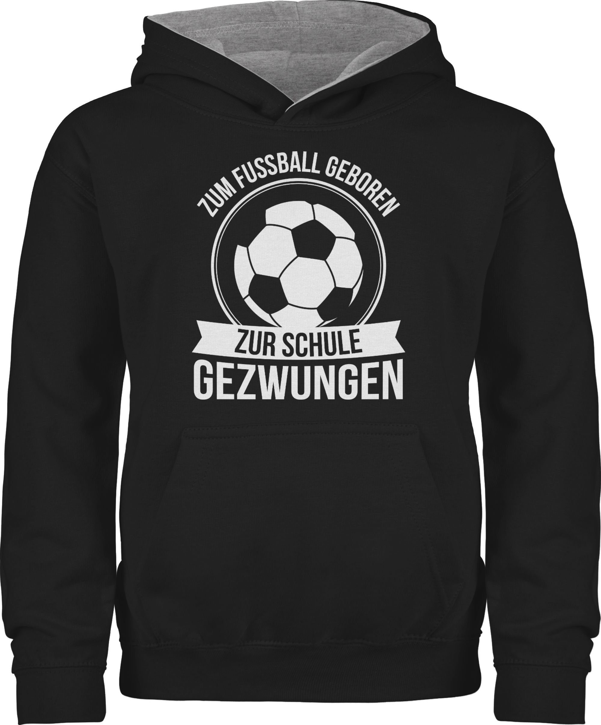 Shirtracer Hoodie Zum Fußball geboren zur Schule gezwungen Einschulung Mädchen 1 Schwarz/Grau meliert