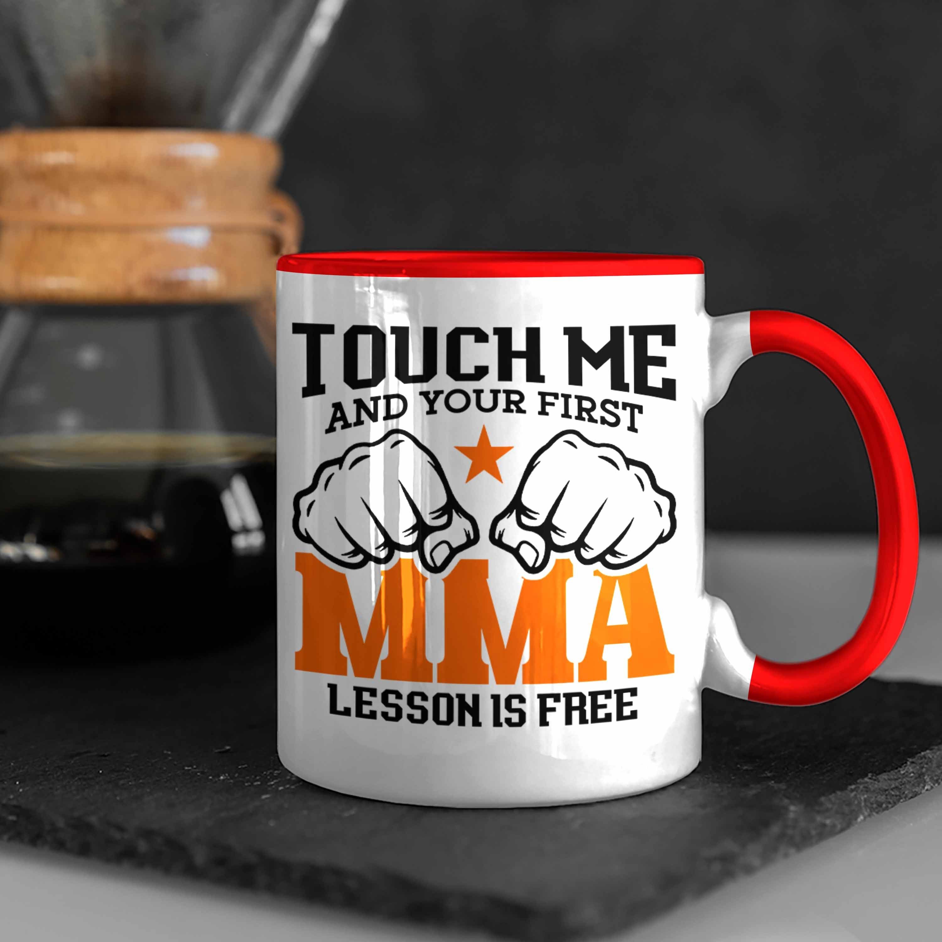 für MMA-Kämpfer MMA-Tasse Lesson Trendation Tasse MMA Geschenkidee First Rot Geschenk