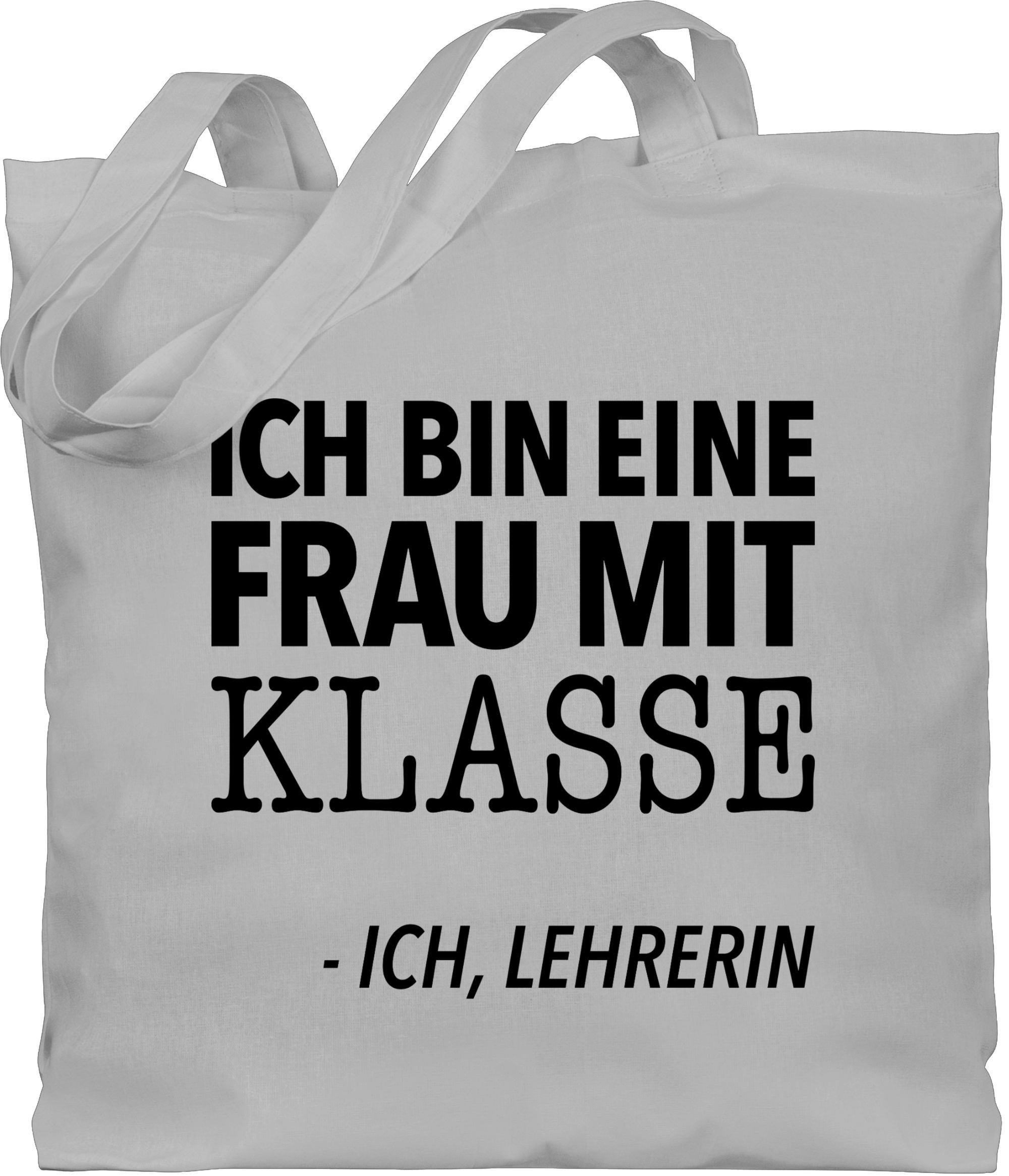 Umhängetasche Ich bin eine Frau mit Klasse - Ich, Lehrerin