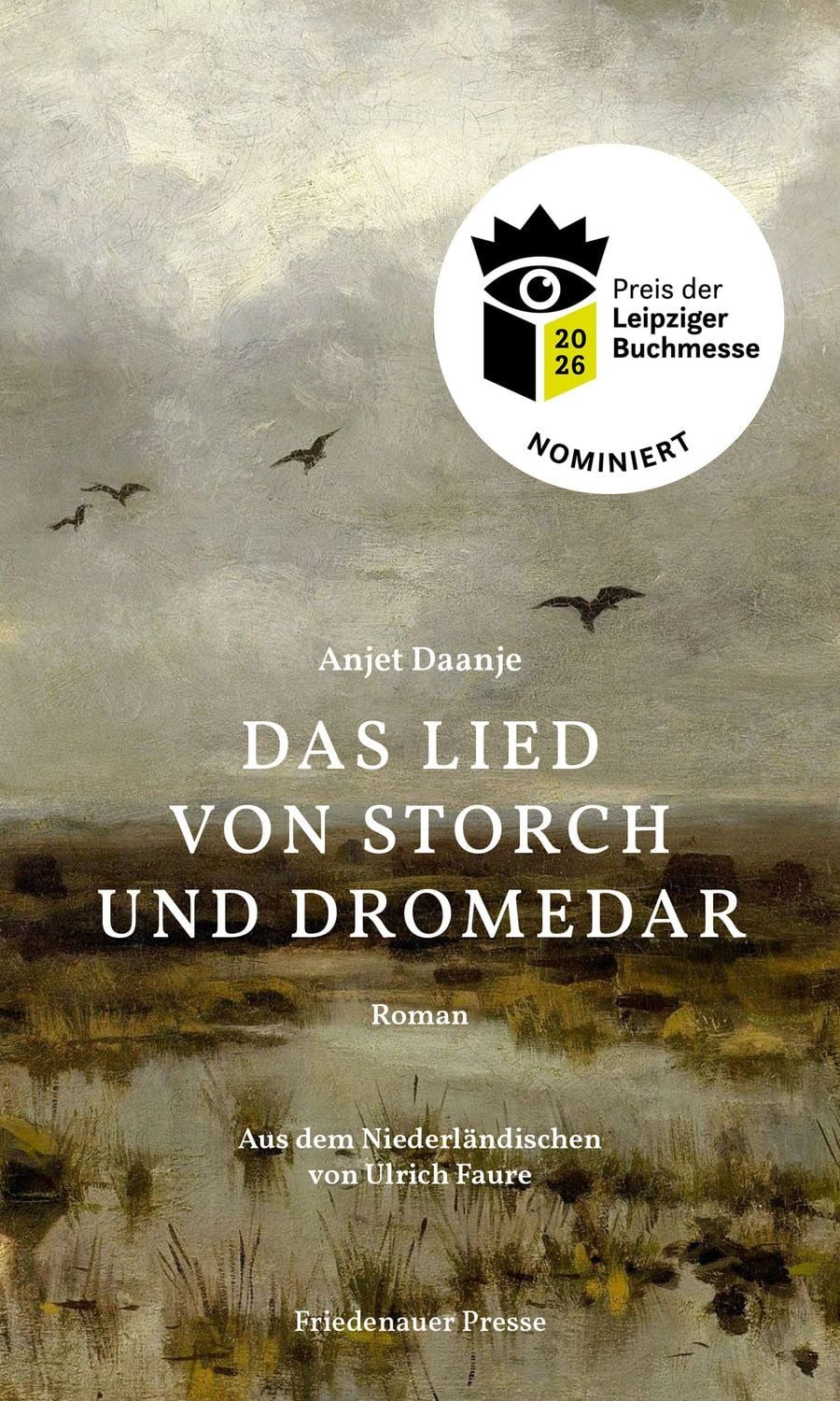 Das Lied von Storch und Dromedar / Anjet Daanje