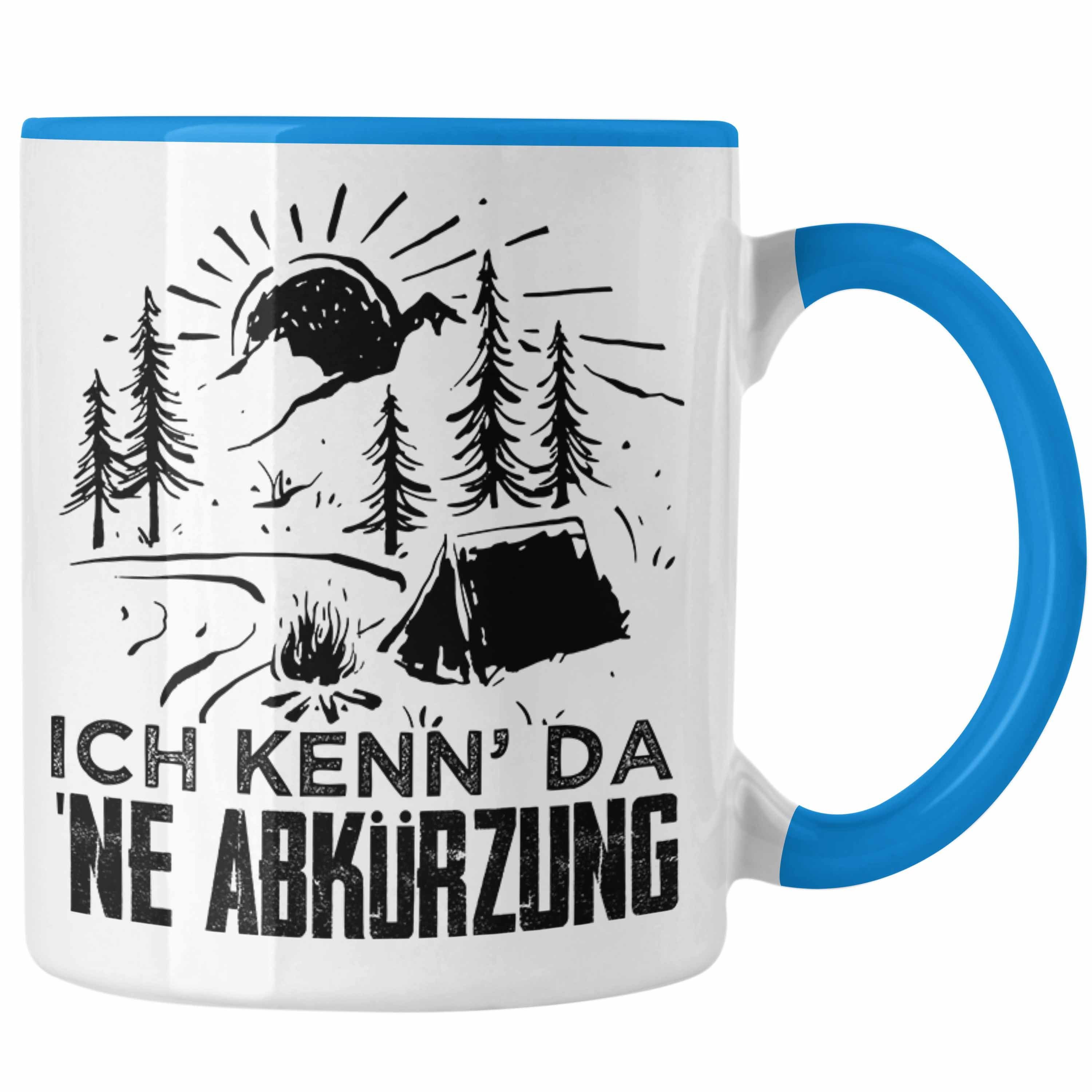 Trendation Tasse Trendation - Wandern Tasse Geschenk Wanderer Ich Kenn Da Ne Abkürzung Geschenkidee Berge Alpen Geschenke Blau