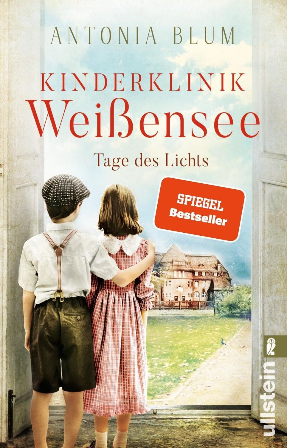 Kinderklinik Weißensee – Tage des Lichts / Antonia Blum