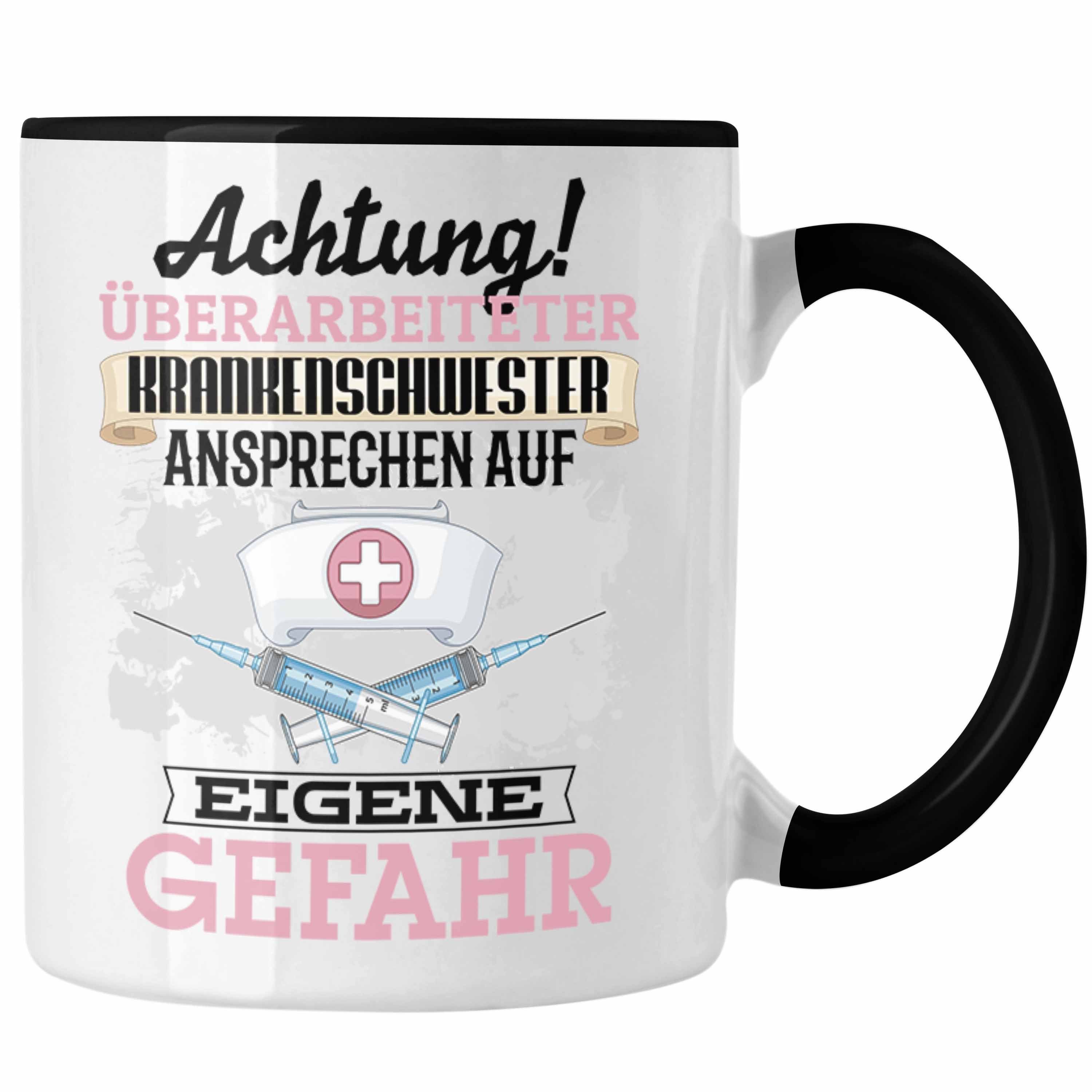 Lustiger Krankenschwester Schwarz Tasse Spruch Geschenk Trendation Kaffeebec Tasse Geschenkidee