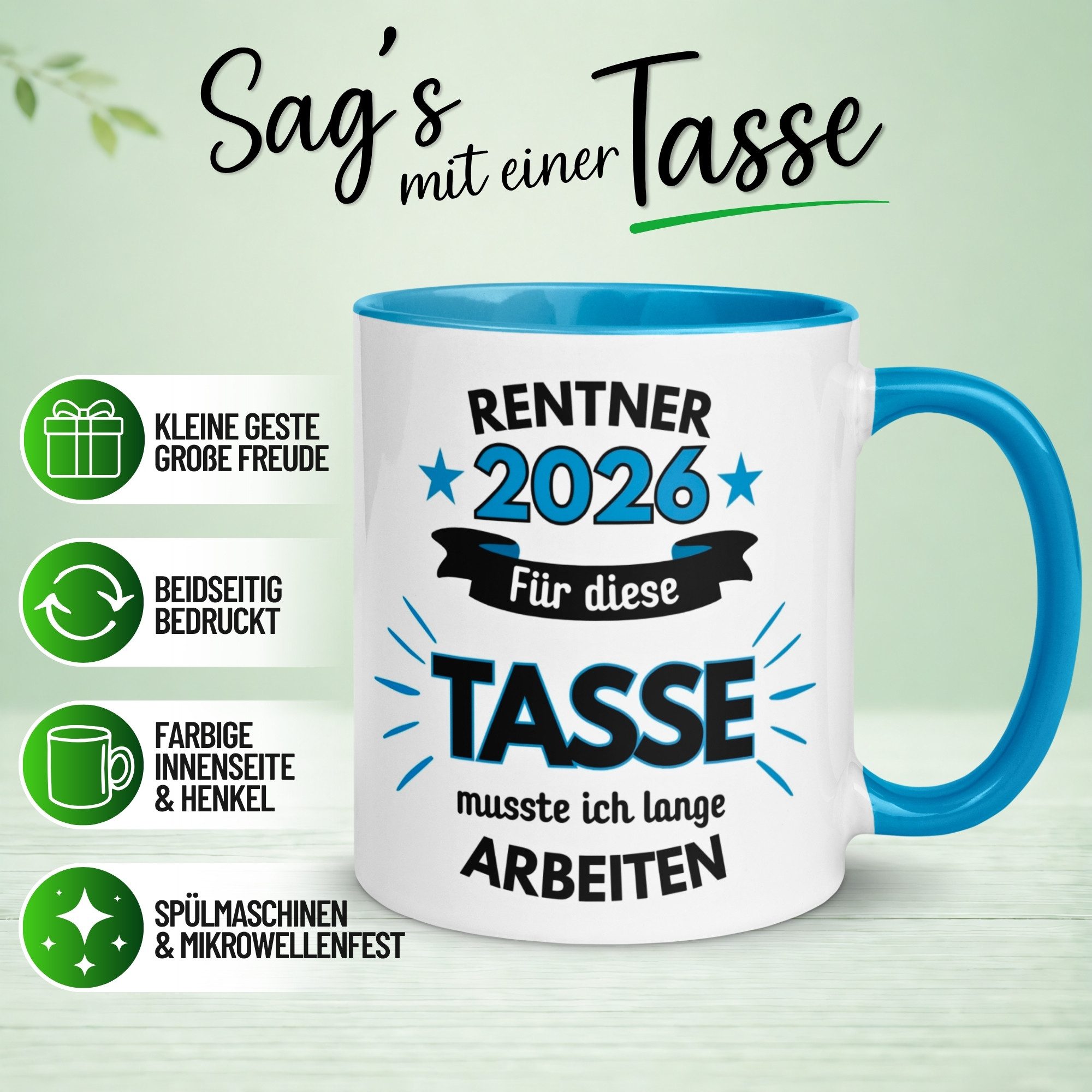 Momentals Tasse Rentner 2026 – „Für die musste ich lange arbeiten“ – Rentenbeginn Mann, Gratis Versand · Links-&Rechtshänder · Spülmaschinenfest
