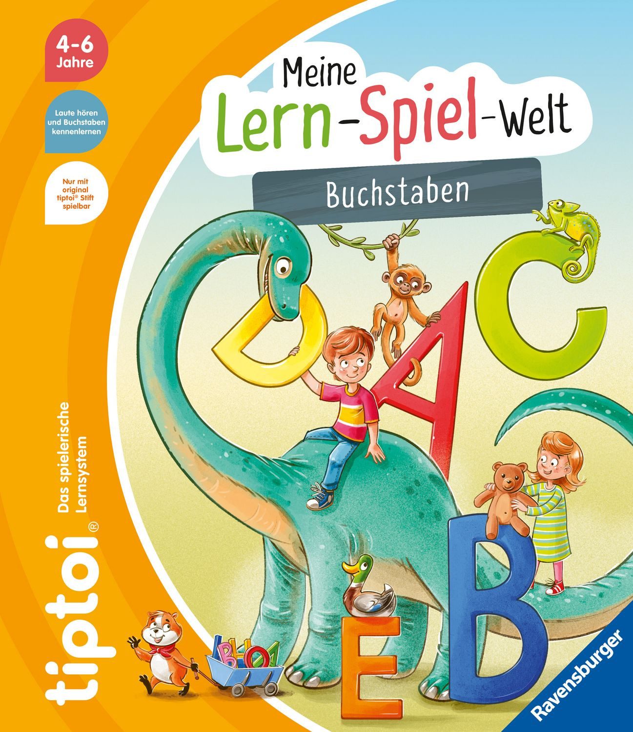Kinderbuch Tiptoi® Meine Lern-Spiel-Welt - Buchstaben Annette Neubauer
