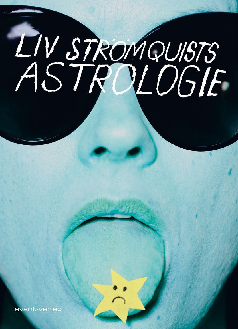Liv Strömquists Astrologie / Liv Strömquist