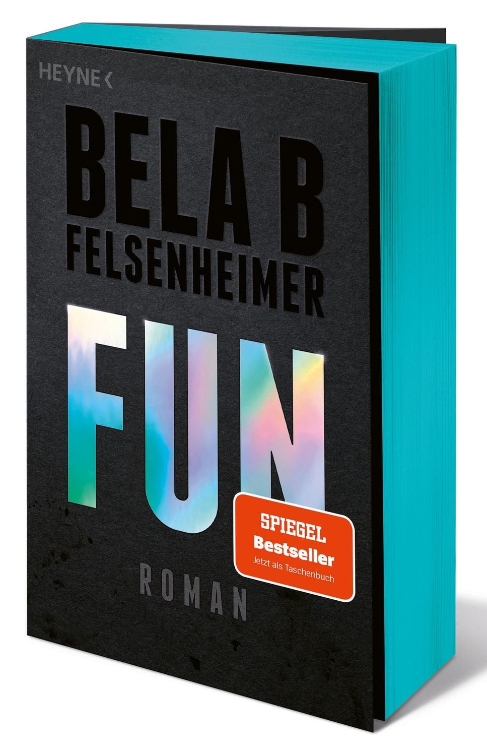 Fun / Bela B. Felsenheimer