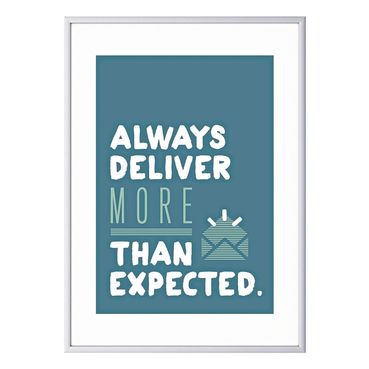 PAPERFLOW Wandbild Always deliver more than expected, Always deliver more than expected, A3