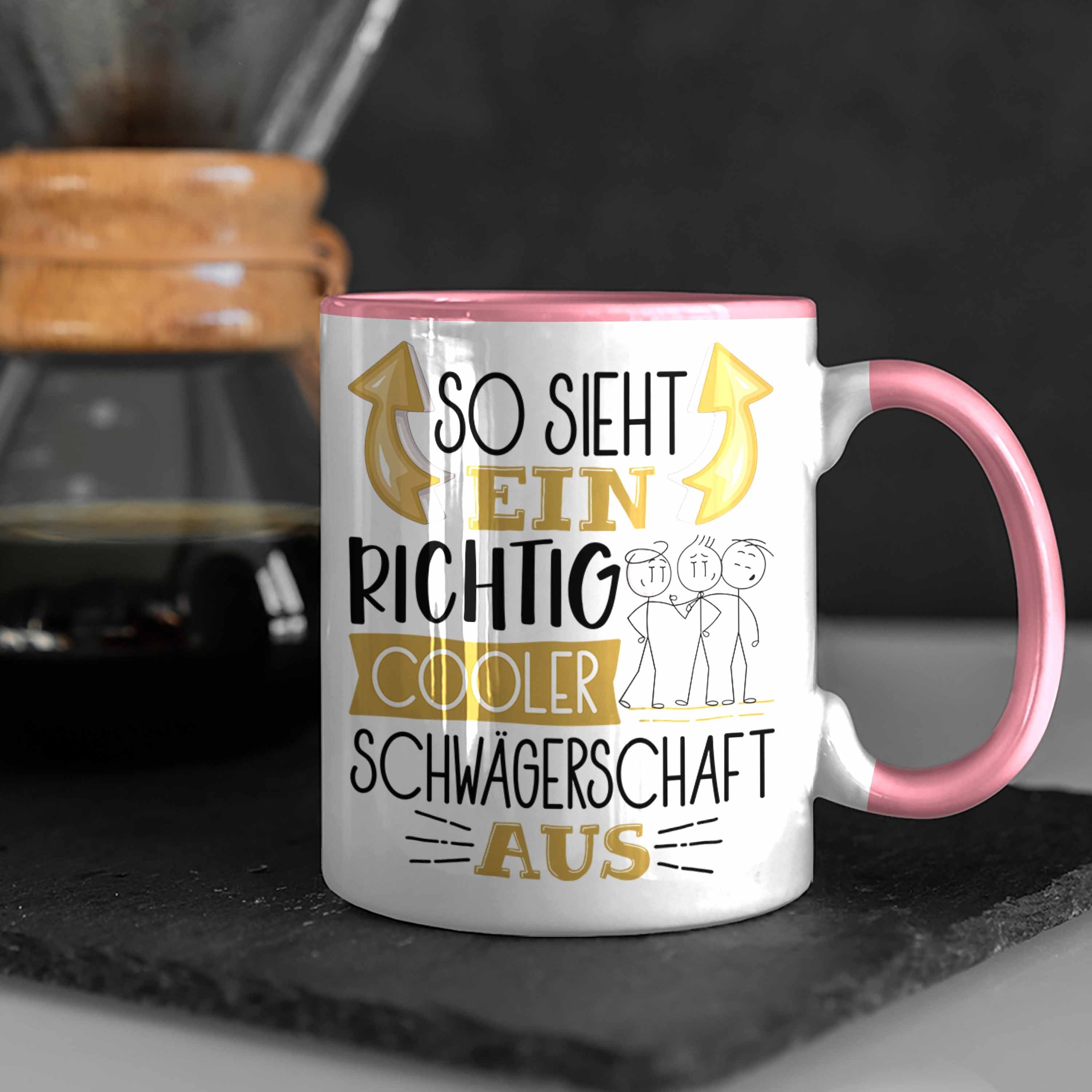 Trendation Tasse So Cooler Schwägerschaft Sieht Rosa Aus Lustige Tasse Ein Richtig Geschenk