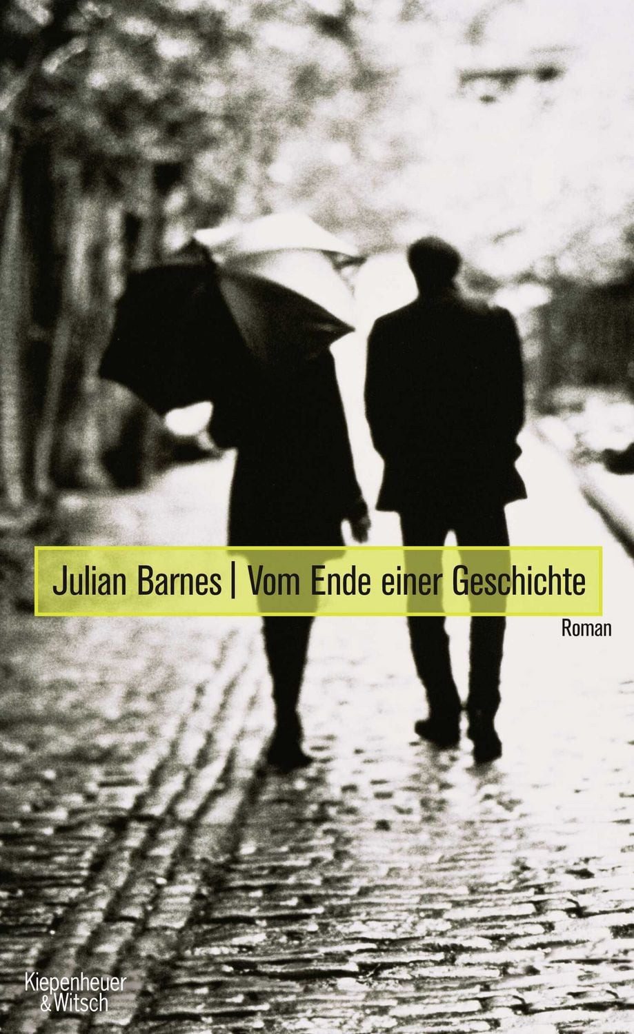 Vom Ende einer Geschichte Roman / Julian Barnes, Roman, X