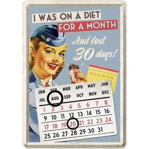 Nostalgic-Art Metallschild Blechpostkarte/Tischkalender - I was on a Diet..