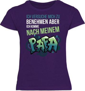 Shirtracer T-Shirt Ich versuche mich zu benehmen aber ich komme nach meinem Papa Graffiti Statement Sprüche Kinder