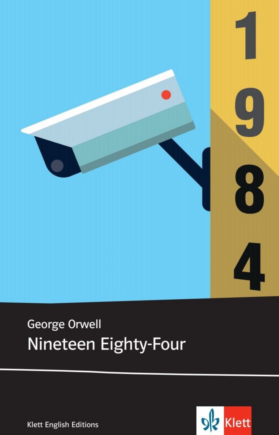 Nineteen Eighty-Four / George Orwell