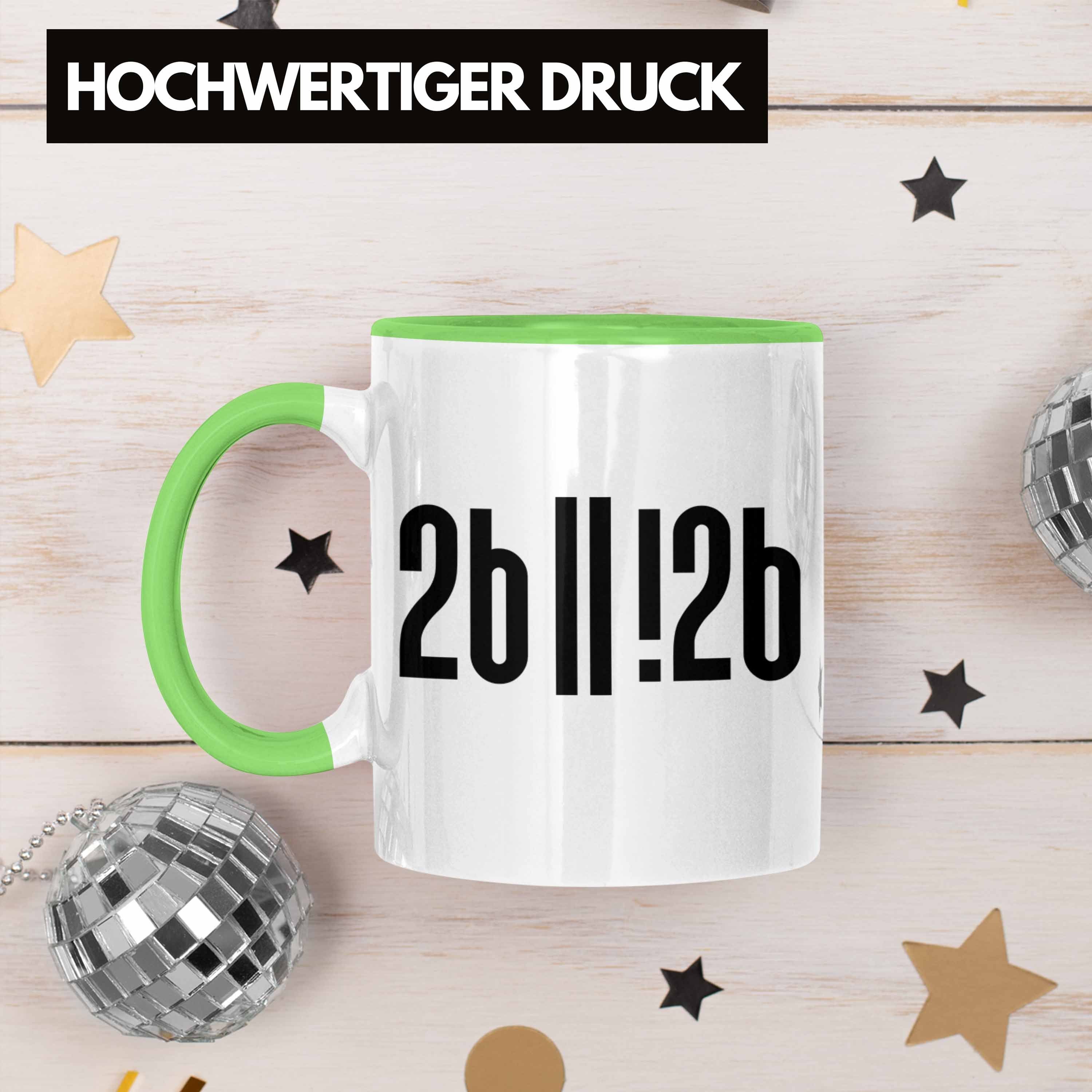 Trendation Tasse Informatiker Geschenkidee Grün Programmierer Sein Spruch Tasse Sein für Oder Nicht - Trendation Geschenk