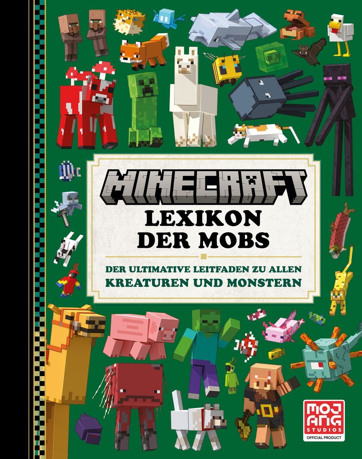 Minecraft Lexikon der Mobs. Der ultimative Leitfaden zu allen Kreature / Mojang AB, Die Bestseller-Bücher zum größten Videospiel aller Zeiten