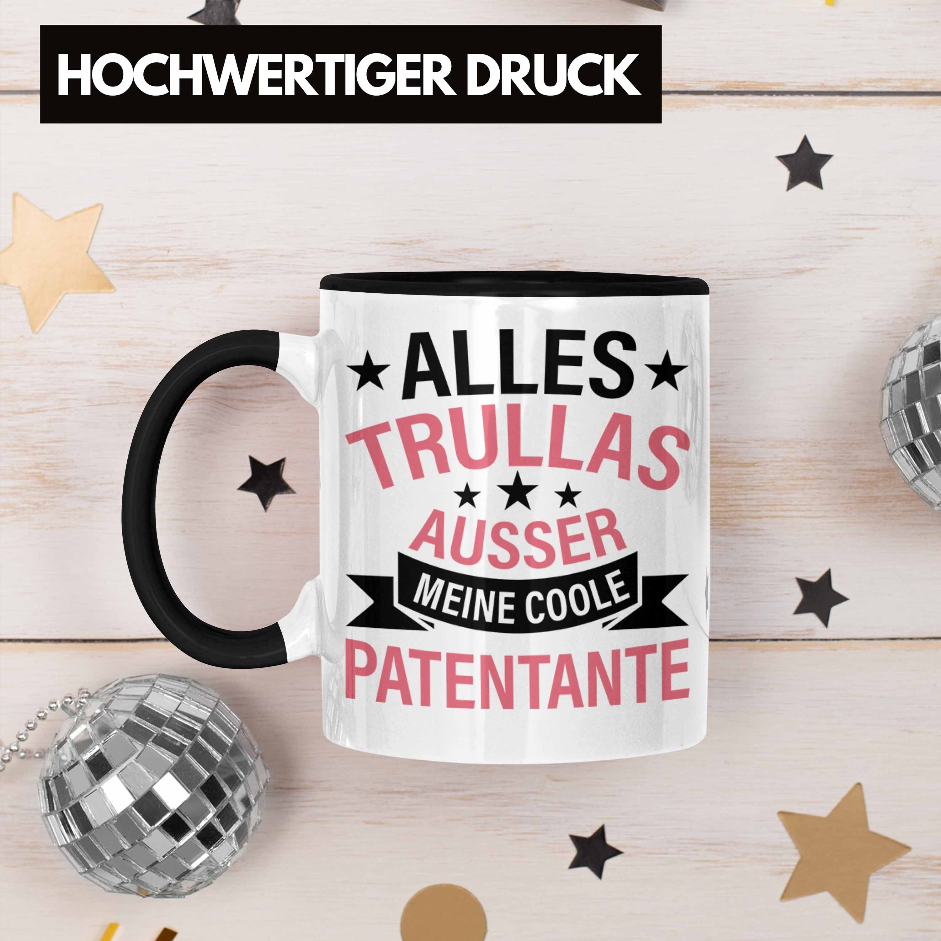 Trullas - Tasse Geburtstag Schwarz Trendation Lustig Patentante Geschenkidee Alles Trendation Tasse Geschenk