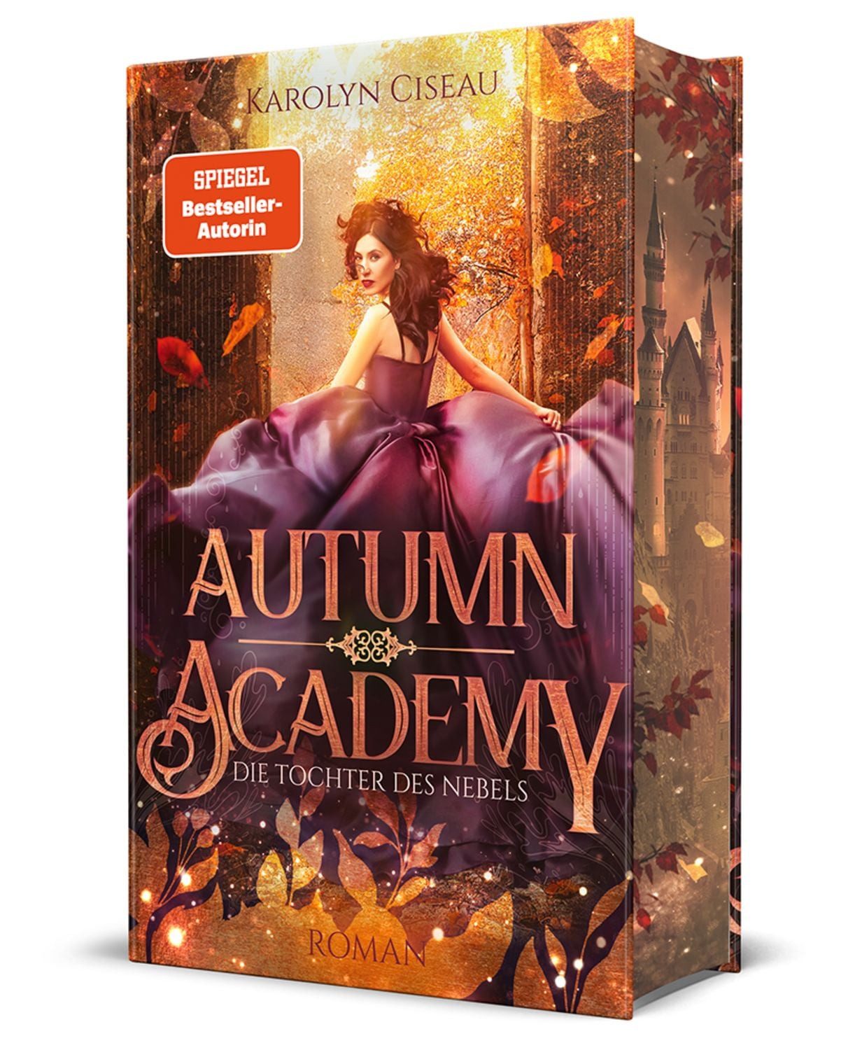 Autumn Academy. Die Tochter des Nebels / Karolyn Ciseau