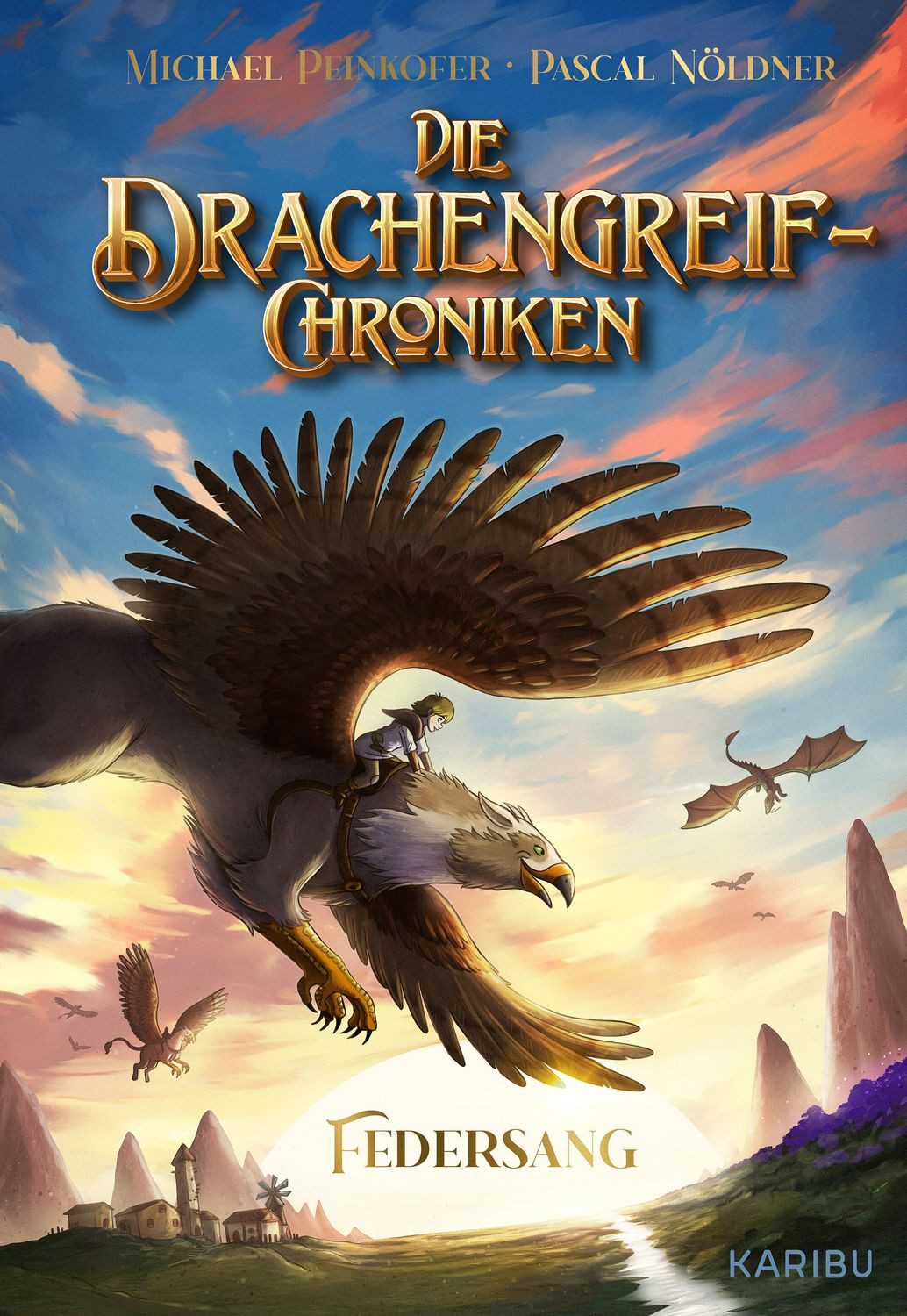 Die Drachengreif-Chroniken (Band 1) – Federsang / Michael Peinkofer, SPIEGEL-Bestseller