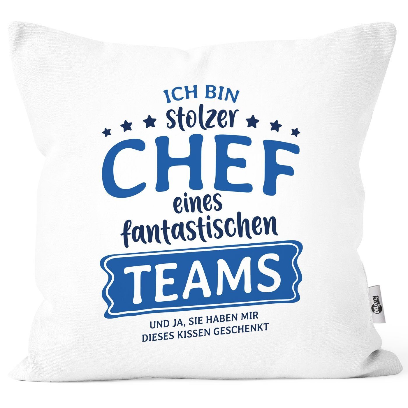 MoonWorks Dekokissen Kissenbezug Spruch Ich bin stolze/r Chefin/Chef eines fantastischen Teams Geschenk Chef/in Teamleiter/in Vorgesetzter Moonworks®. € 14,90