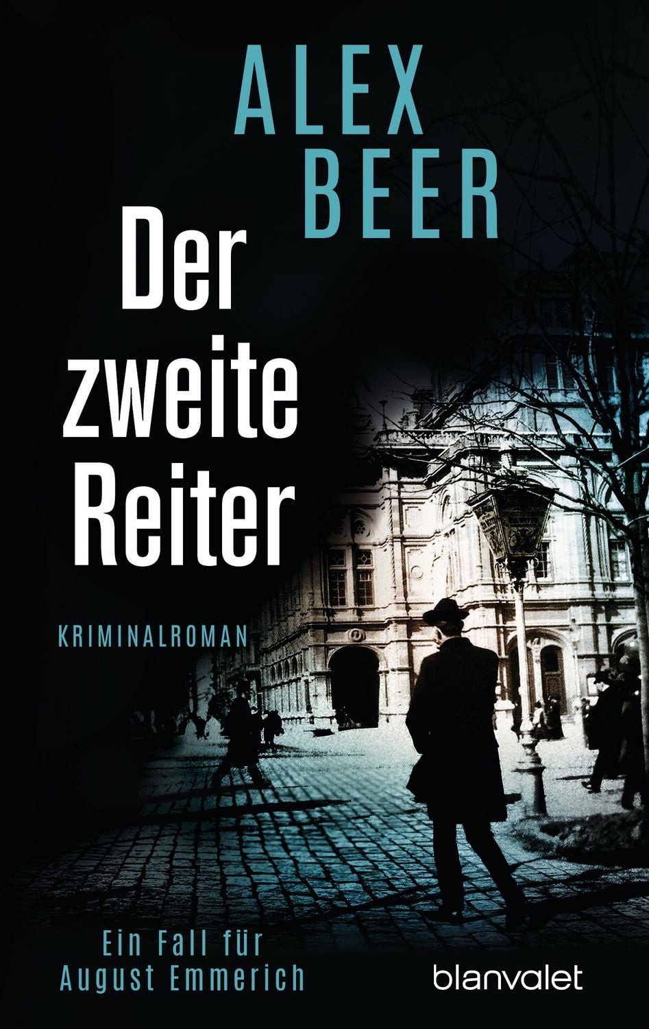 Der zweite Reiter / Alex Beer