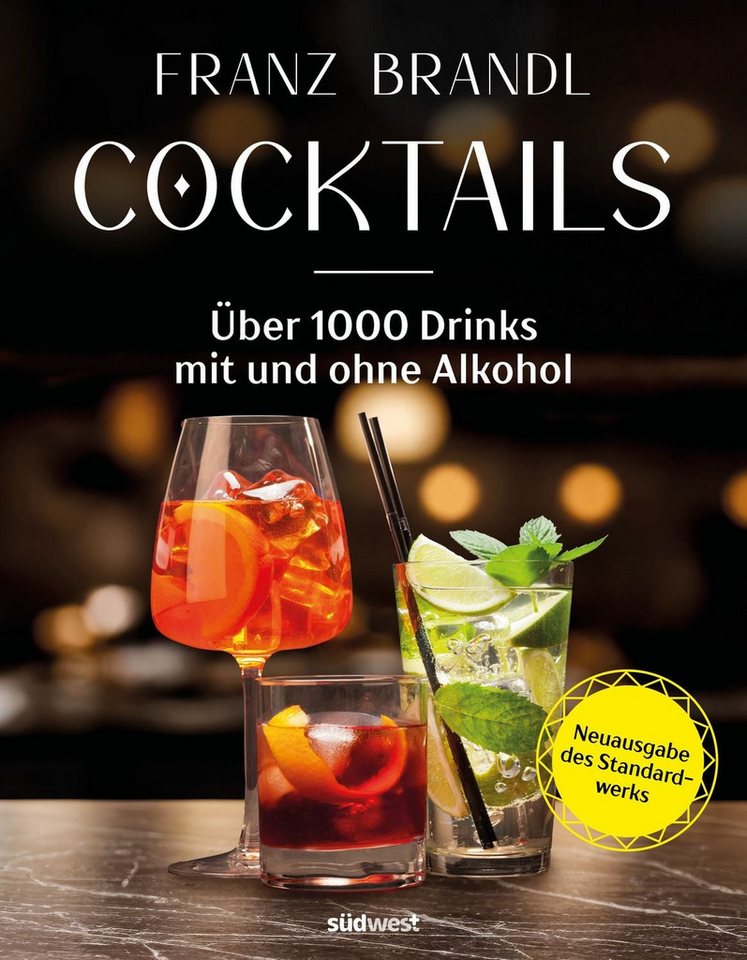 Cocktails - Neuausgabe / Franz Brandl