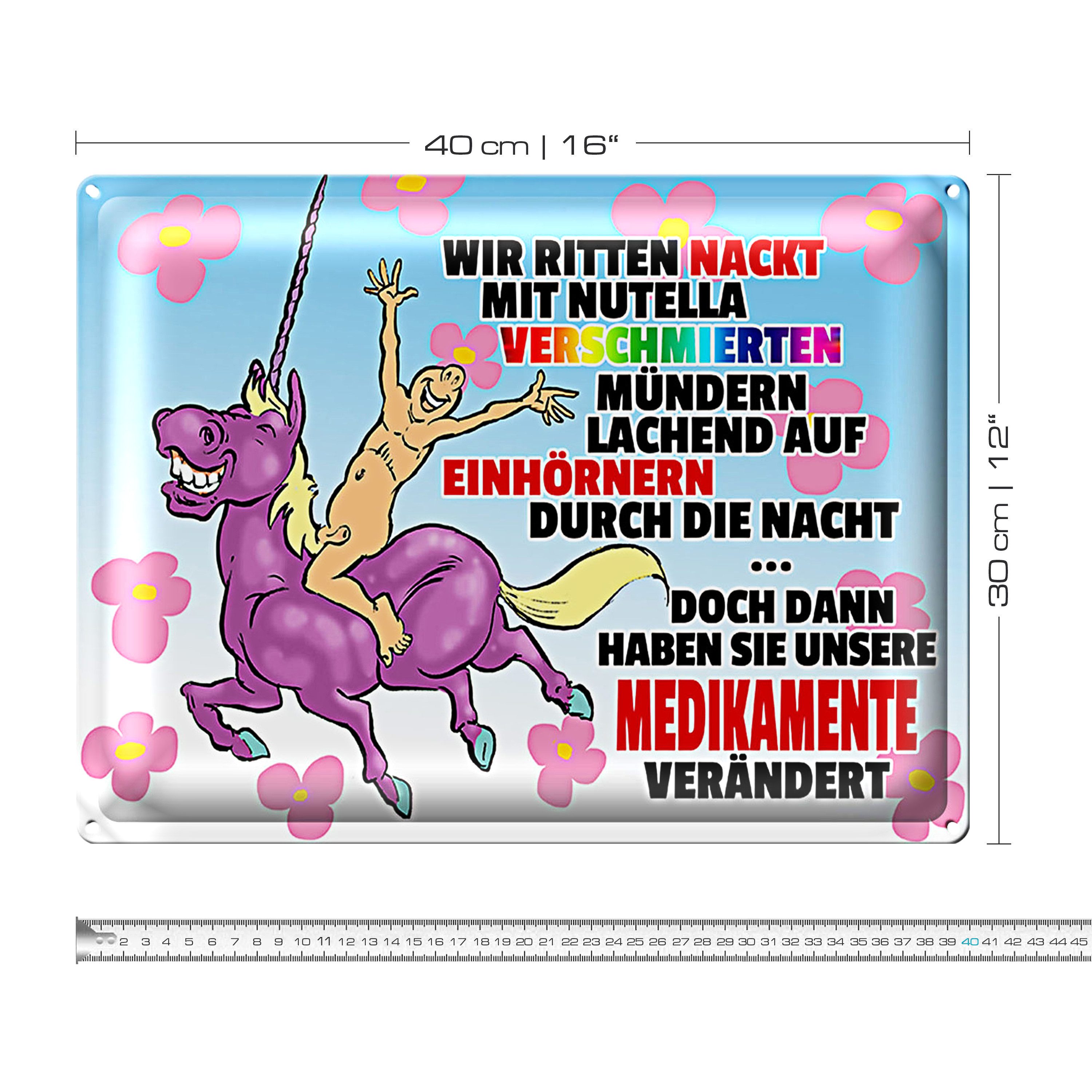 Roomando Metallschild Spruch 40x30cm doch dann Medikamente geändert